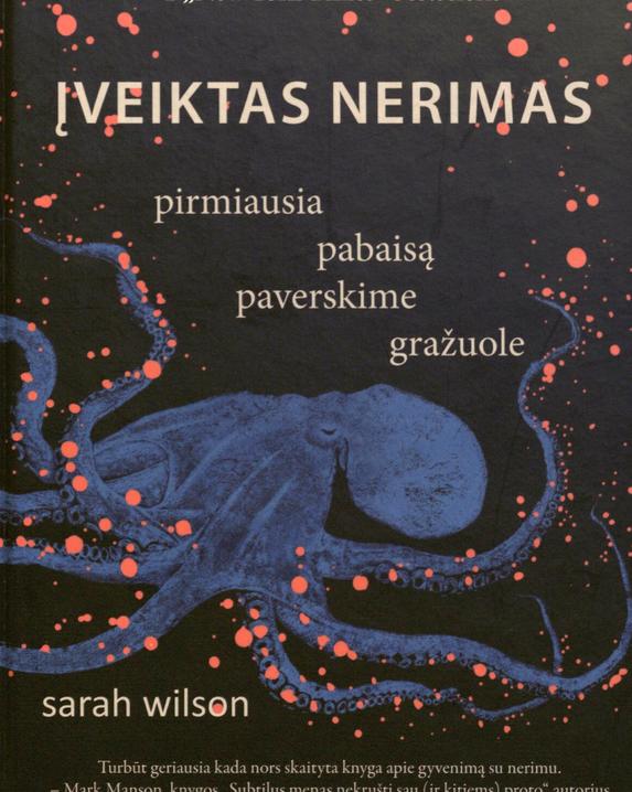 Įveiktas nerimas: pirmiausia pabaisą paverskime gražuole