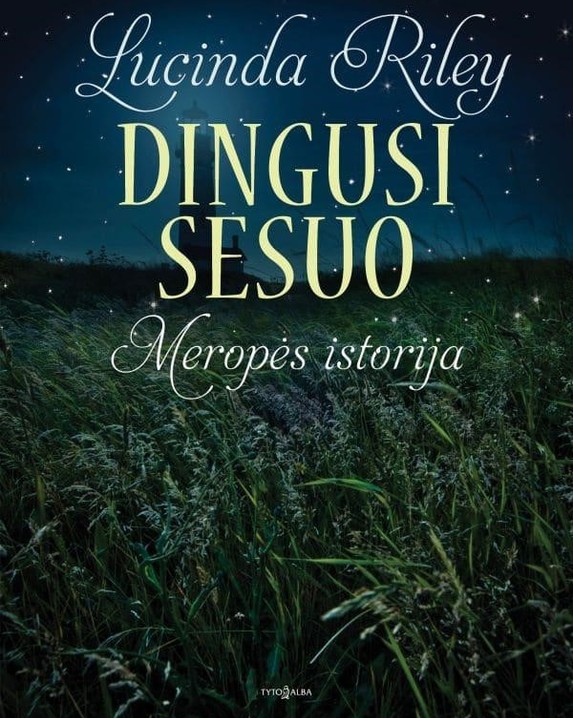 Dingusi sesuo: Meropės istorija