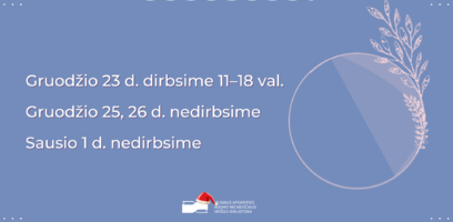Kaip dirbsime per šventes