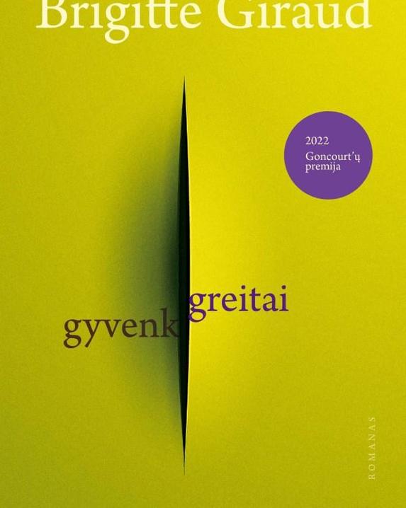 Gyvenk greitai