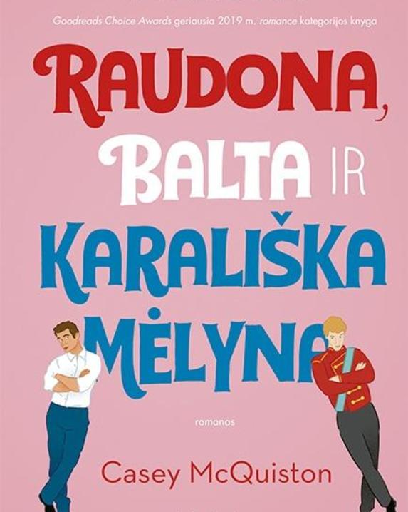 Raudona, balta ir karališka mėlyna