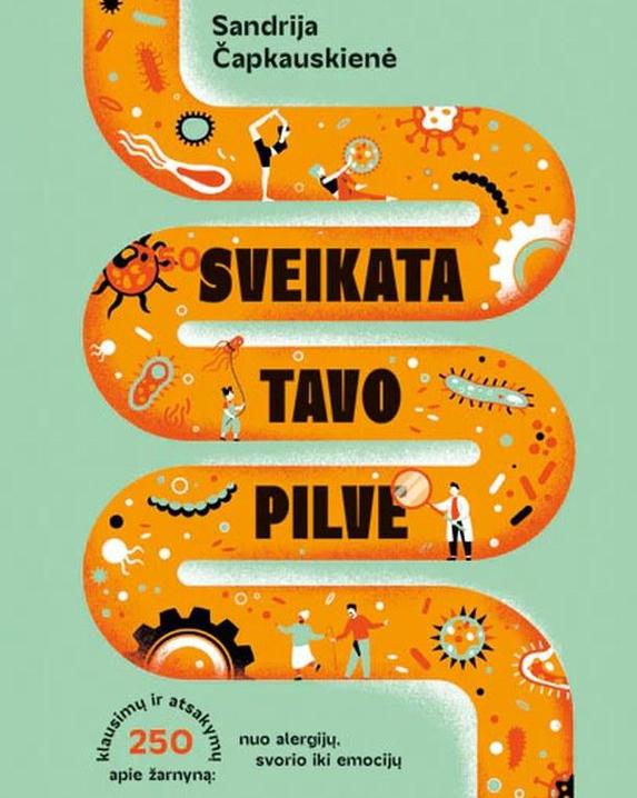 Sveikata tavo pilve. 250 klausimų apie žarnyną