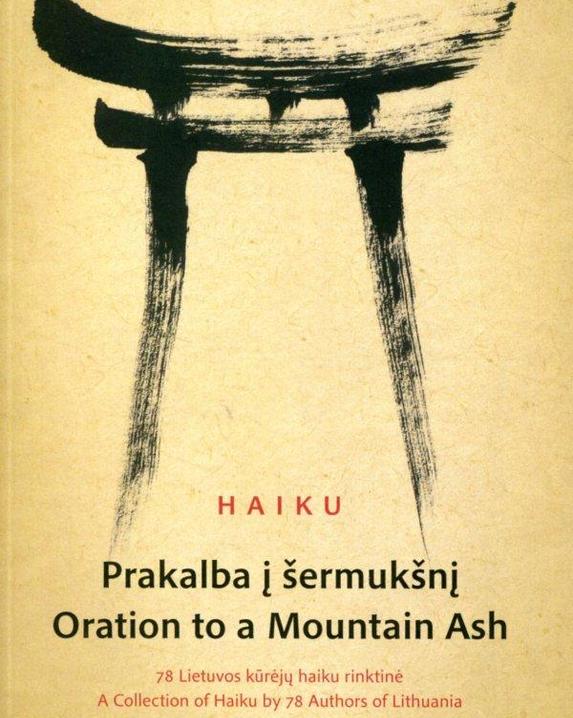 HAIKU. Prakalba į šermukšnį | Oration to a Mountain Ash