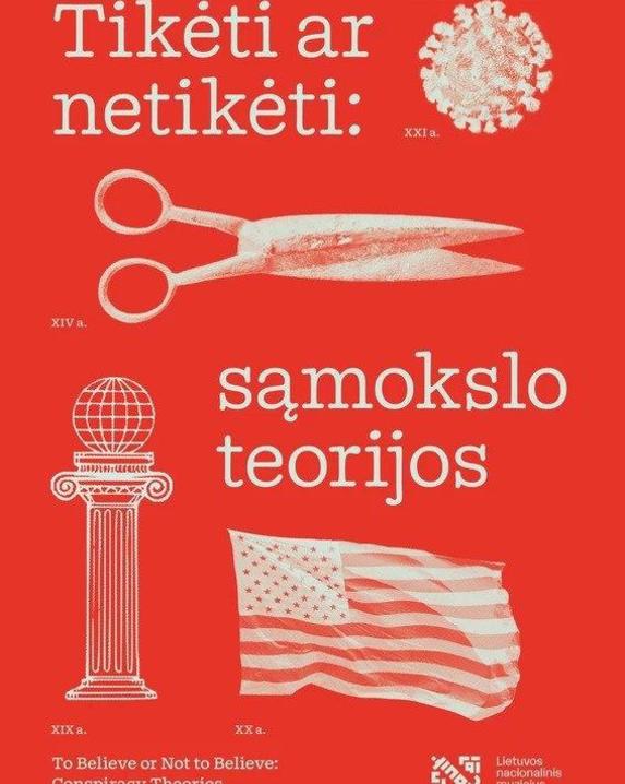 Tikėti ar netikėti: sąmokslo teorijos