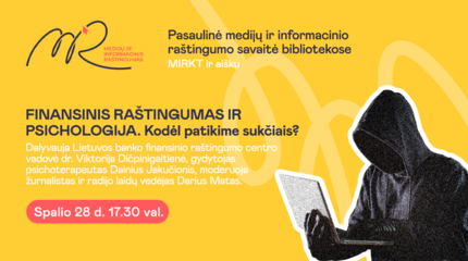 Kviečiame į diskusiją apie psichologiją ir finansinį sukčiavimą „Kodėl mes patikime sukčiais?“