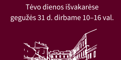 Darbo laikas gegužės 31 d.