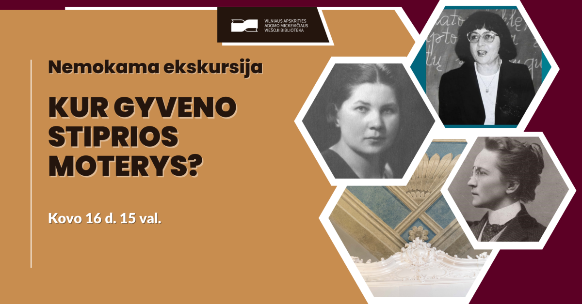 (Grupė pilna). Stefanijai Ladigienei 125. Nemokama ekskursija „Kur ...
