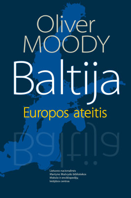 Baltija. Europos ateitis