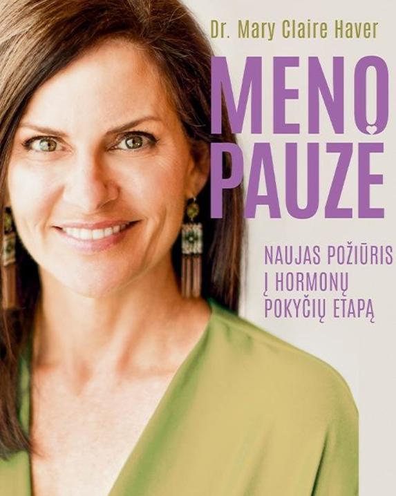 Menopauzė: naujas požiūris į hormonų pokyčių etapą