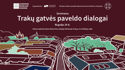 Kviečiame į seminarą „Trakų gatvės paveldo dialogai“ 
