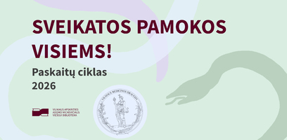 Rudenį į biblioteka grįžta paskaitos apie sveikatą