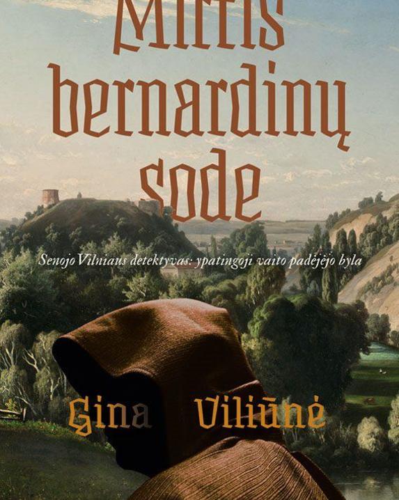 Mirtis Bernardinų sode