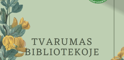 Dalinamės tvarumo metodine priemone „Tvarumas bibliotekoje“