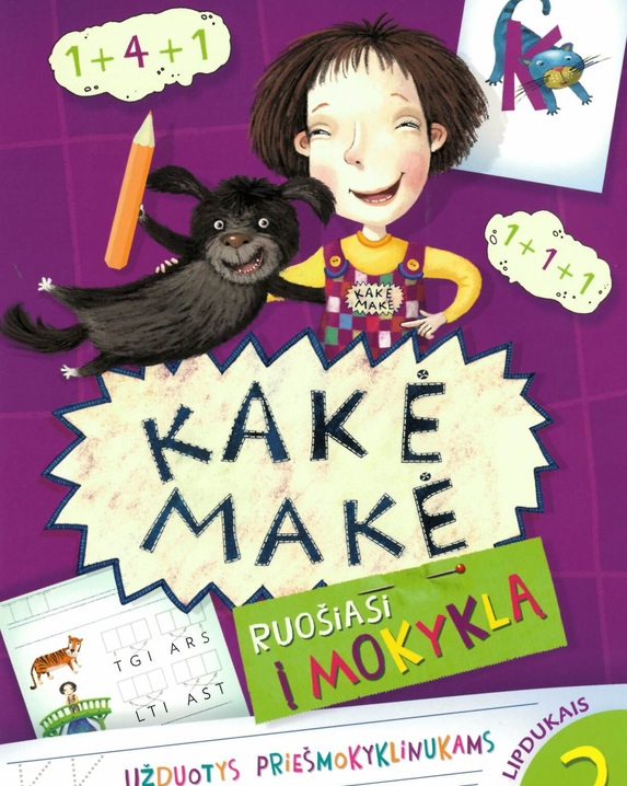 Kakė Makė ruošiasi į mokyklą. 2 dalis