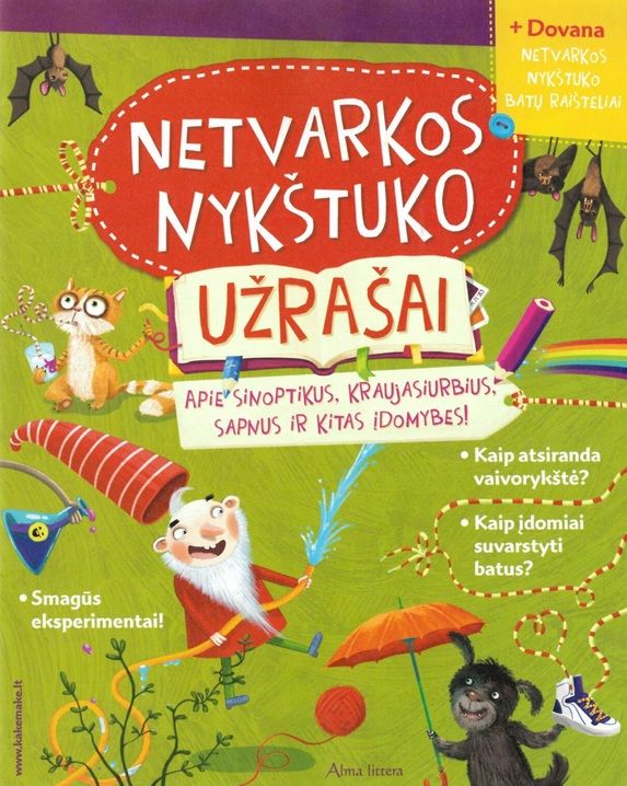 Netvarkos nykštuko užrašai