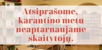 Nepaprasta padėtis - karantinas