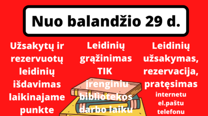 Pritarta bibliotekos veiklos atnaujinumui!