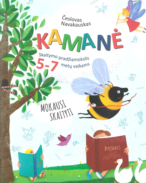 Kamanė: skaitymo pradžiamokslis 5-7 metų vaikams