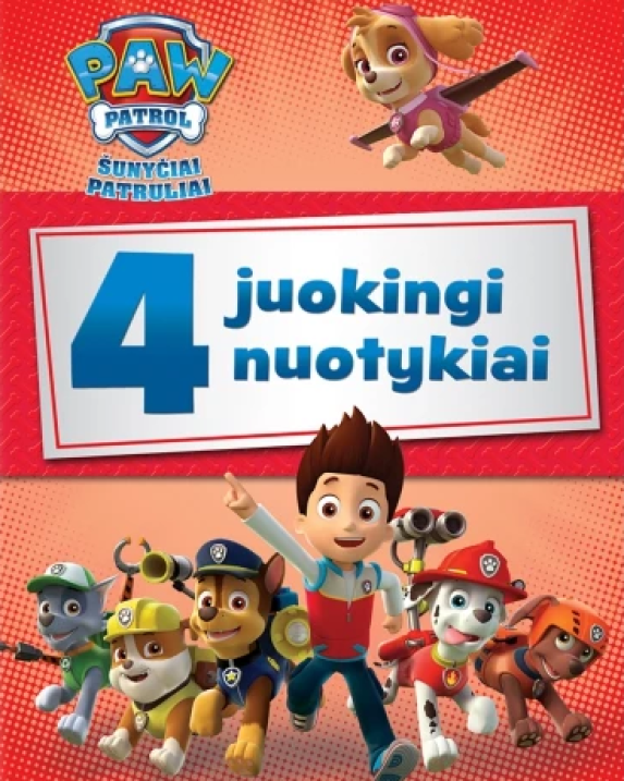 Šunyčiai patruliai. 4 juokingi nuotykiai