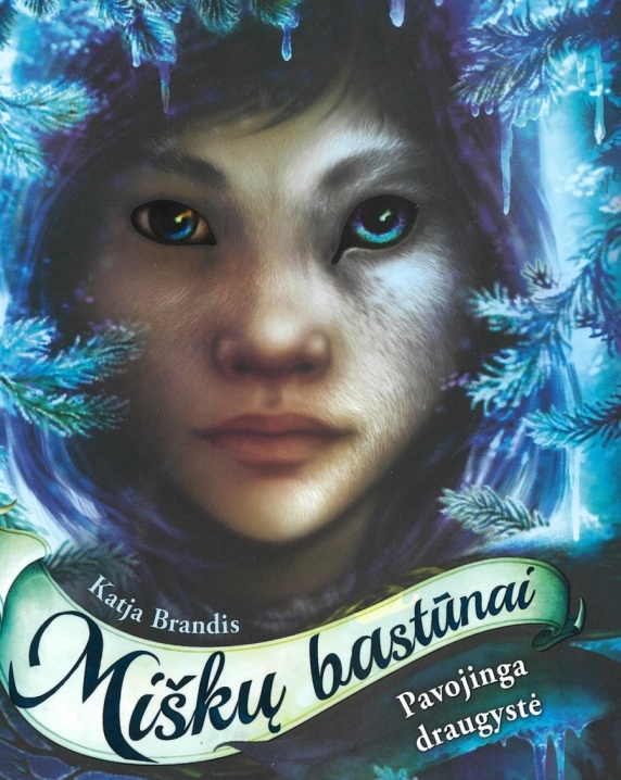 Miškų bastūnai. Pavojinga draugystė