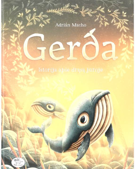 Gerda 2. Istorija apie drąsą jūroje