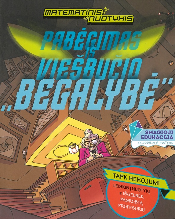 Pabėgimas iš viešbučio "Begalybė". Matematinis nuotykis.