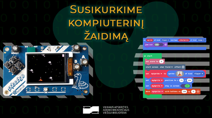 Nuotolinė edukacija „Susikurkime kompiuterinį žaidimą“