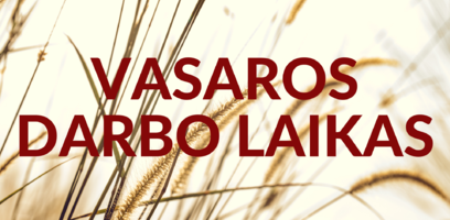 Vasaros darbo laikas