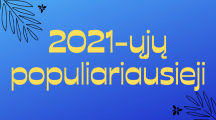 2021 metų populiariausi rašytojai ir knygos