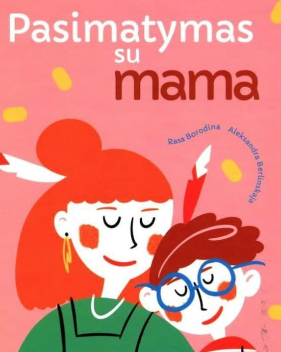 Pasimatymas su mama