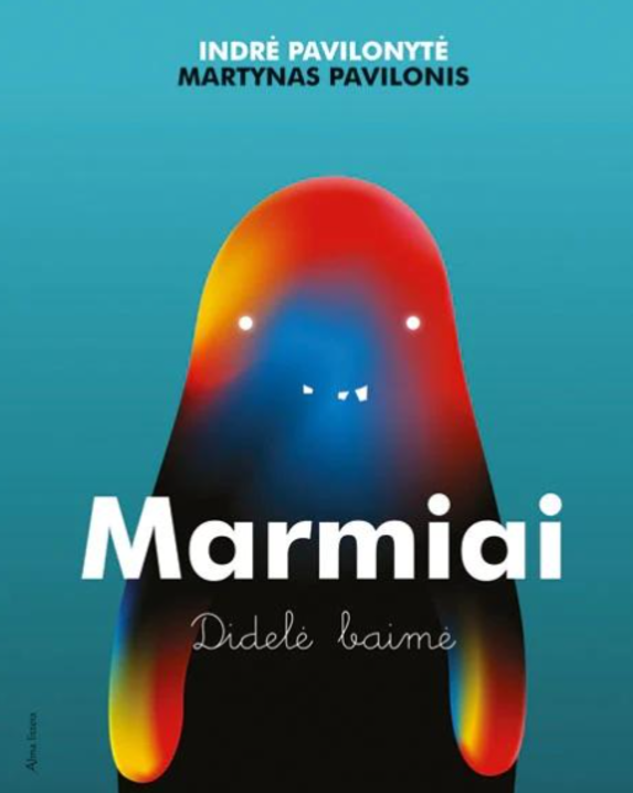Marmiai. Didelė baimė
