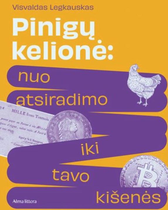Pinigų kelionė. Nuo atsiradimo iki tavo kišenės