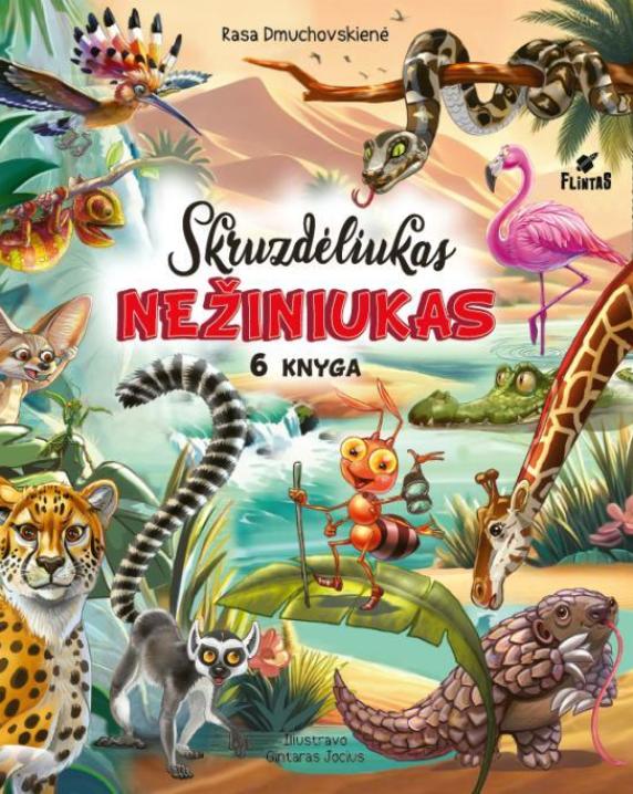 Skruzdėliukas Nežiniukas. 6 knyga