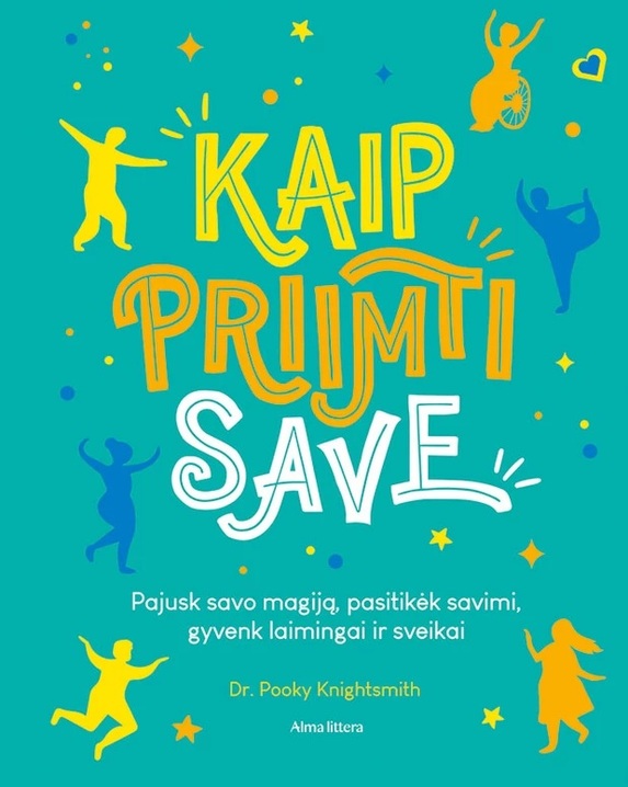 Kaip priimti save