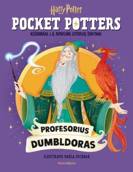 Albas Dumbldoras: kišeninis J.K. Rowling istorijų apie Harį Poterį žinynas