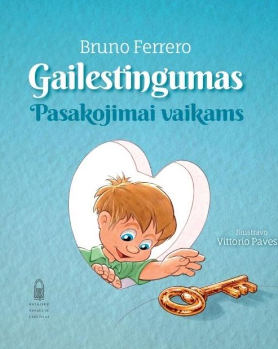 Gailestingumas: pasakojimai vaikams