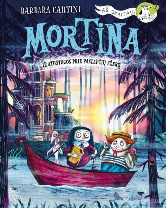 Mortina ir atostogos prie Paslapčių ežero